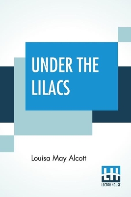 Under The Lilacs