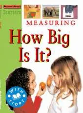 Starters: L2: Measuring: How Big is it?