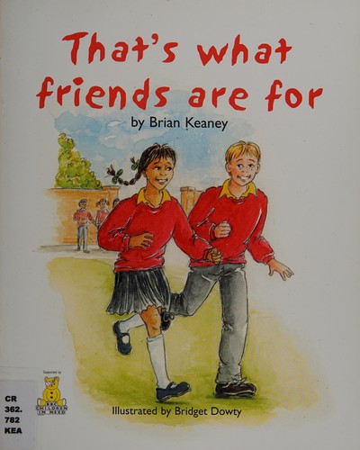 That's What Friends are for