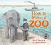 How to Move a Zoo: The incredible true story