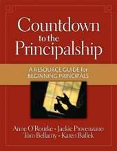Countdown to the Principalship: How Successful Principals Begin Their School Year
