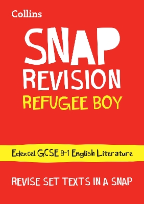 Refugee Boy Edexcel GCSE 9-1 English Literature Text Guide: Ideal for the 2026 and 2027 Exams