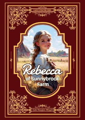 Rebecca of Sunnybrook Farm/太阳溪农场的丽贝卡
