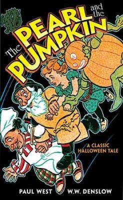 The Pearl and the Pumpkin: A Classic Halloween Tale