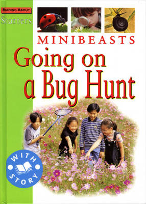 Minibeasts: Going on a Bug Hunt