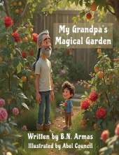 My Grandpa's Magical Garden