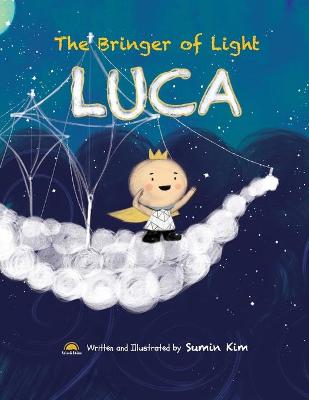 The Bringer of Light LUCA