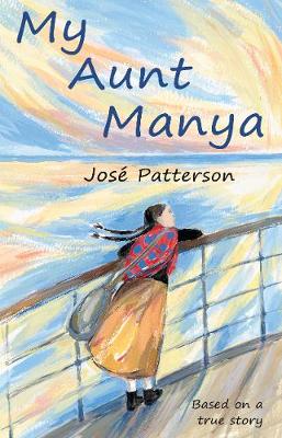 My Aunt Manya: Based on a True Story