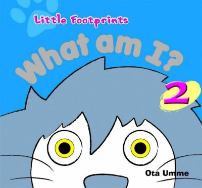 Little Footprint - What am I?