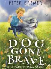 Dog Gone Brave