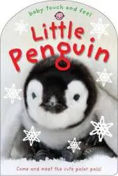 Little Penguin: Baby Touch & Feel