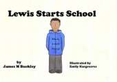 Lewis Starts School