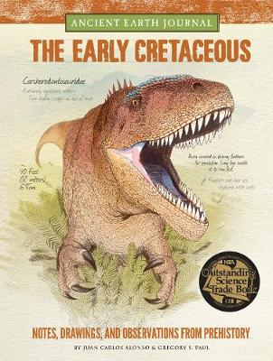 Ancient Earth Journal: The Early Cretaceous: Notes, drawings, and observations from prehistory
