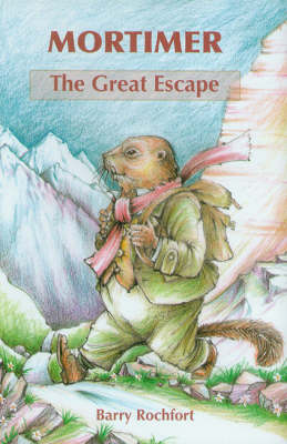 Mortimer  the Great Escape