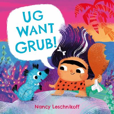 Ug Want Grub