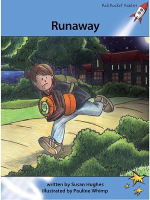 Red Rocket Readers: Advanced Fluency 4 Fiction Set A: Runaway (Reading Level 29/F&P Level S)
