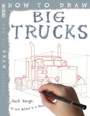 How To Draw Big Trucks