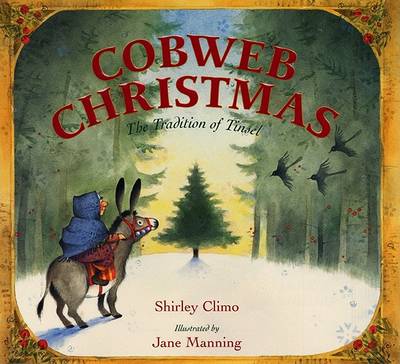 Cobweb Christmas: The Tradition of Xmas