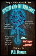 Guy and His AI: Mystery of the Halloway Ghost