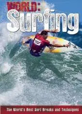Surfing: The World's Best Surf Breaks and Techniques