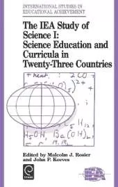 IEA Study of Science: Science Education and Curricula in Twenty-three Countries