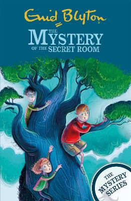The Mystery Series: The Mystery of the Secret Room: Book 3
