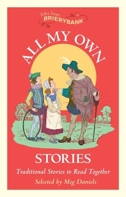 All My Own Stories: Traditional Stories to Read Together