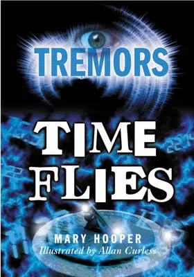 Tremors: Time Flies