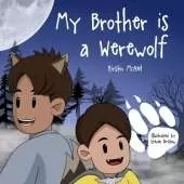 My Brother is a Werewolf