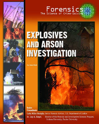 Explosives and Arson Investigation