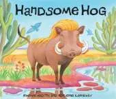 African Animal Tales: Handsome Hog