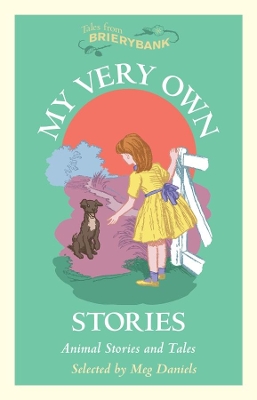 My Very Own Stories: Animal Stories and Tales