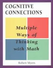 Cognitive Connections: Multiple Ways of Thinking with Math