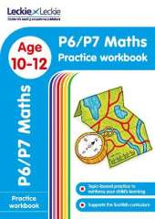 P6/P7 Maths Practice Workbook: Extra Practice for Cfe Primary School English
