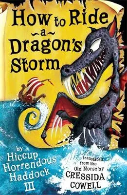 How to Ride a Dragon's Storm: Book 7