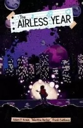 The Airless Year