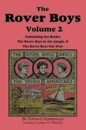 The Rover Boys, Volume 2: ... in the Jungle & ... Out West