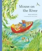 Mouse on the River: A journey through nature