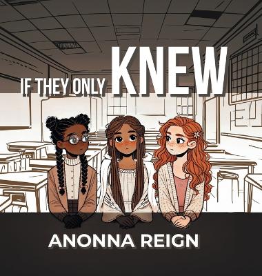 If They Only Knew