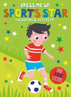 Dress Me Up Sports Star Colouring & Activity