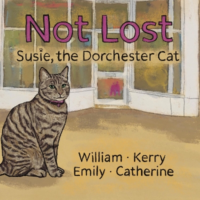 Not Lost: Susie the Dorchester Cat