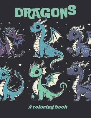 Dragons: A coloring book