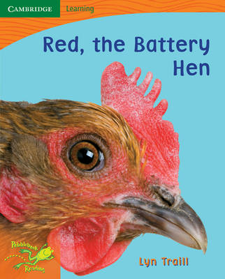 Pobblebonk Reading 1.2 Red, the Battery Hen