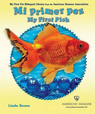 Mi Primer Pez/My First Fish