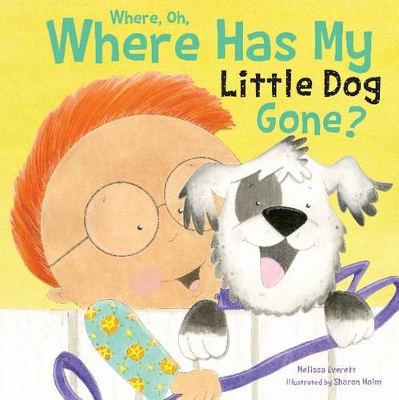 Where, Oh, Where Has My Little Dog Gone