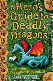 A Hero's Guide to Deadly Dragons: Book 6