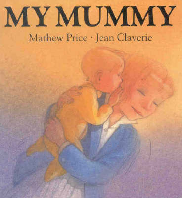 My Mummy