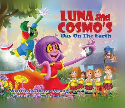Luna and Cosmo's Day On the Earth