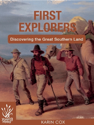 First Explorers: Discovering the Great Southern Land