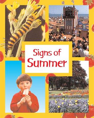 Signs of the Seasons: Summer